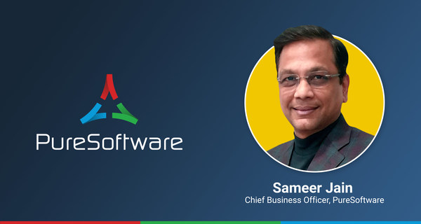 Sameer Jain, Chief Business Officer, PureSoftware